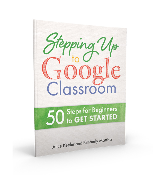 Stepping Up to Google Classroom